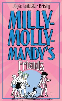 Book Cover for Milly-Molly-Mandy's Friends by Joyce Lankester Brisley