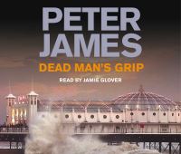 Book Cover for Dead Man's Grip by Peter James