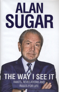 Book Cover for The Way I See It by Alan Sugar