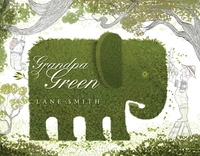 Book Cover for Grandpa Green by Lane Smith