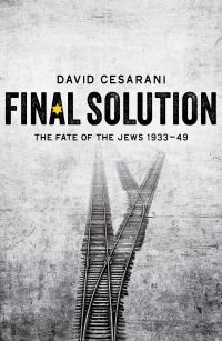 Book Cover for Final Solution by David Cesarani