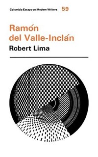 Book Cover for Ramón Del Valle-Inclán by Robert Lima