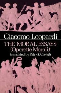 Book Cover for The Moral Essays (Operette Morali) by Giacomo Leopardi
