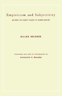 Book Cover for Empiricism and Subjectivity by Gilles Deleuze