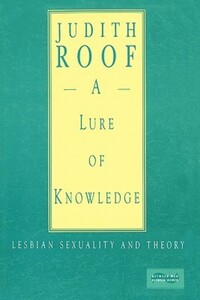 Book Cover for A Lure of Knowledge by Judith Roof