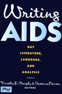 Book Cover for Writing AIDS by Suzanne Poirier, Timothy F Murphy