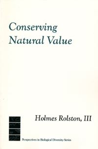Book Cover for Conserving Natural Value by Holmes Rolston III