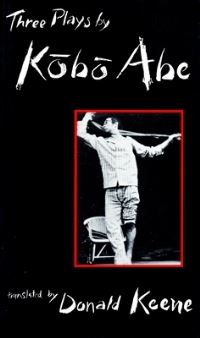 Book Cover for Three Plays by Kobo Abe by Kobo Abe