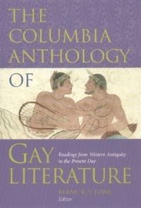 Book Cover for The Columbia Anthology of Gay Literature by Byrne Fone