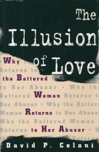 Book Cover for The Illusion of Love by David P Celani