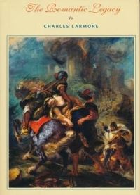 Book Cover for The Romantic Legacy by Charles E Larmore