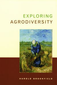Book Cover for Exploring Agrodiversity by H C Brookfield
