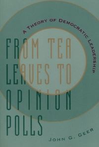 Book Cover for From Tea Leaves to Opinion Polls by John Geer