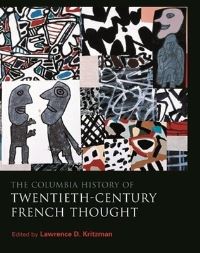 Book Cover for The Columbia History of Twentieth-Century French Thought by Lawrence D Kritzman