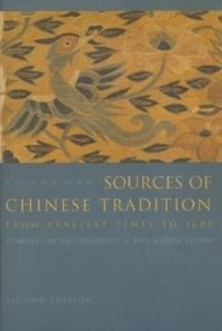 Book Cover for Sources of Chinese Tradition. Vol. 1 From Earliest Times to 1600 by Wm Theodore De Bary, Irene Bloom