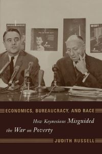 Book Cover for Economics, Bureaucracy, and Race by Judith Russell