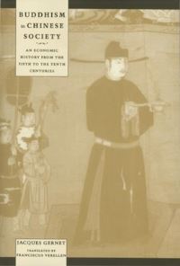 Book Cover for Buddhism in Chinese Society by Jacques Gernet