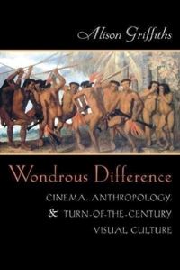 Book Cover for Wondrous Difference by Alison Griffiths