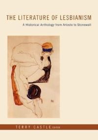 Book Cover for The Literature of Lesbianism by Terry Castle