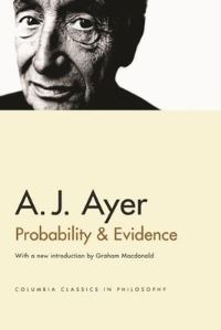 Book Cover for Probability and Evidence by A J Ayer