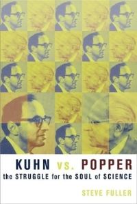 Book Cover for Kuhn Vs. Popper by Steve Fuller