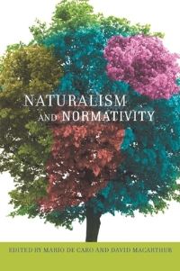 Book Cover for Naturalism and Normativity by Mario De Caro, David Macarthur