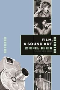 Book Cover for Film, a Sound Art by Michel Chion