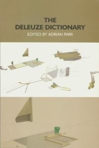 Book Cover for The Deleuze Dictionary by Adrian Parr