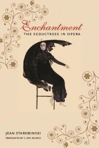 Book Cover for Enchantment by Jean Starobinski, Christopher Jon Delogu