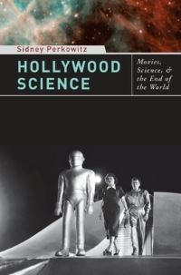 Book Cover for Hollywood Science by Sidney Perkowitz