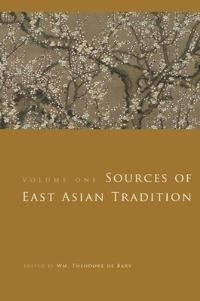Book Cover for Sources of East Asian Tradition by Wm Theodore De Bary