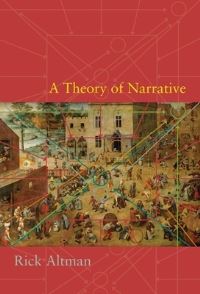 Book Cover for A Theory of Narrative by Rick Altman