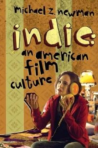 Book Cover for Indie by Michael Z Newman