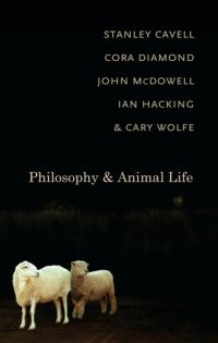 Book Cover for Philosophy and Animal Life by Stanley Cavell