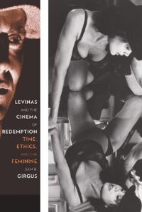 Book Cover for Levinas and the Cinema of Redemption by Sam B Girgus