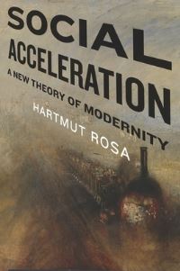 Book Cover for Social Acceleration by Hartmut Rosa