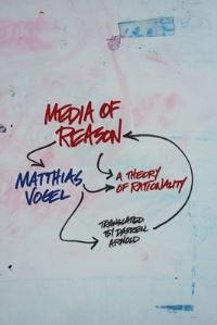 Book Cover for Media of Reason by Matthias Vogel, Darrell Arnold