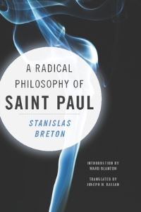 Book Cover for A Radical Philosophy of Saint Paul by Stanislas Breton