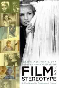 Book Cover for Film and Stereotype by Jörg Schweinitz