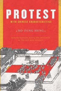 Book Cover for Protest With Chinese Characteristics by Hofung Hung