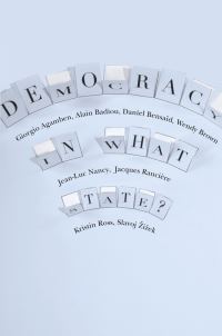Book Cover for Democracy, in What State? by Giorgio Agamben