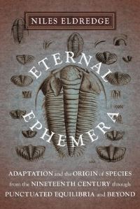 Book Cover for Eternal Ephemera by Niles Eldredge
