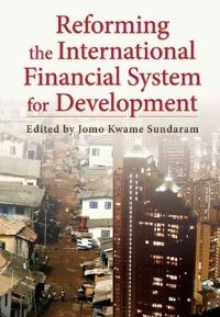 Book Cover for Reforming the International Financial System for Development by Jomo K S