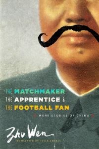 Book Cover for The Matchmaker, the Apprentice, and the Football Fan by Wen Zhu