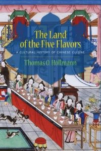 Book Cover for The Land of the Five Flavors by Thomas O Höllmann