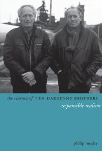 Book Cover for The Cinema of the Dardenne Brothers by Philip Mosley