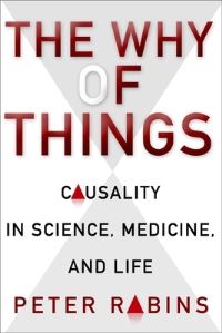 Book Cover for The Why of Things by Peter V Rabins