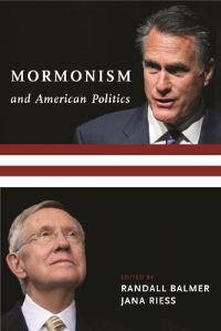 Book Cover for Mormonism and American Politics by Randall Herbert Balmer, Jana Riess