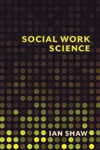Book Cover for Social Work Science by Ian Shaw