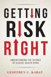 Book Cover for Getting Risk Right by Geoffrey C Kabat